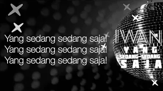 Download Yang Sedang Sedang Saja - Iwan Syahman [MV lirik] MP3