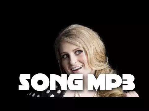 Download MP3 Meghan Trainor - No Good For You [DOWNLOAD MP3] HD