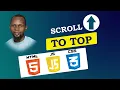 Back to top scroll to top button with smooth scroll effect using HTML CSS and JavaScript