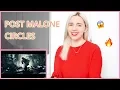 Post Malone - Circles REACTION A Cup of Entertainment