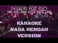 Download Lagu Karaoke Nada Rendah Dewa 19 Feat. Ello - Tak Kan Ada Cinta Yang Lain