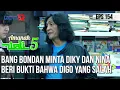 BANG BONDAN MINTA DIKY DAN NINA BERI BUKTI BAHWA DIGO YANG BERSALAH - AMANAH WALI 5 [PART 2]