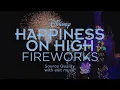 Happiness on High Fireworks - Source Quality with Exit Music