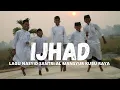 Download Lagu Lagu Nasyid terbaik-Ijhad Wala taksal santri Al mansyur