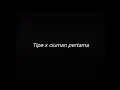 Download Lagu TIPE X CIUMAN PERTAMA - DRUMLESS