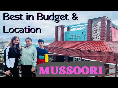 Download MP3 Mussoorie Mall Road - Best Budget Hotel with Beautiful Valley View - Hotel Shiva Continental