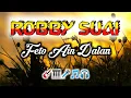 Download Lagu Robby Suai - Feto Ain Dalan