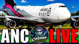 ANCHORAGE AIRPORT LIVE NONSTOP B747 ACTION AUGUST 29 2026