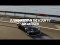 DJ BREAKBEAT IN THE FLOOR v2 BREAKDUTCH