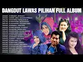 Download Lagu Lagu Dangdut Lawas Nostalgia Paling Enak Didengar 🍅 Mirnawati,Imam S Arifin,Evie Tamala,Mega Mustika