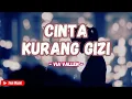 Download Lagu cinta kurang gizi - Via Vallen (lirik lagu) Dangdut