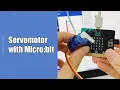 Servomotor with microbit