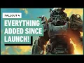 Fallout 4 - Everything Major Added Since Launch