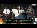 Download Lagu KESUNYIAN EVIE TAMALA  - COVER RATNA FIRMAN