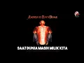 Download Lagu Andra And The Backbone - Saat Dunia Masih Milik Kita (Official Audio)
