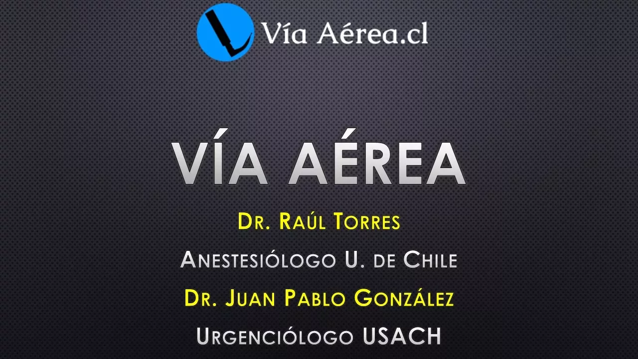 Charla Vía Aérea - XXV Congreso MGZ 2017