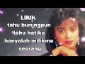 Kau Tercipta Untukku - Betharia Sonata lirik