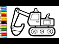 Let s Learn How to Draw Paint Excavator Coloring Drawing Painting Tips for Kids Toddlers