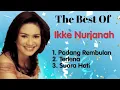 Download Lagu Ikke Nurjanah - Padang Rembulan - Terlena - Suara Hati