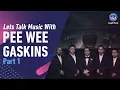 Lagu Let's Talk Music With Pee Wee Gaskins Part 1 | Fluktuasi Glukosa