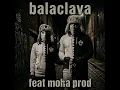 Balaclava (Remix) - Balvclava