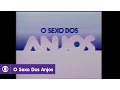 O Sexo Dos Anjos: confira a abertura de 1989