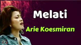 Download Arie Koesmiran  -  Melati  (Lirik Lagu) MP3