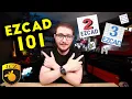 EZCAD 101 Everything you ACTUALLY Need to Know EZCAD2 and 3 BEGINNERS