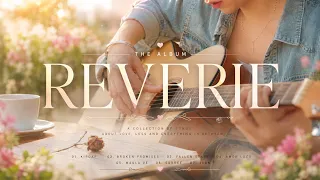 REVERIE (ALBUM) | AHAAN x AR DEEP