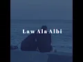 Law Ala Albi (Slowed and Reverb Version)