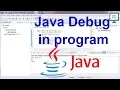 6 How to debug in Java Eclipse