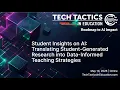 Student Insights on AI Tech Tactics in Education May 2026
