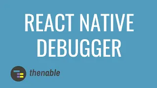 Debugging in React Native