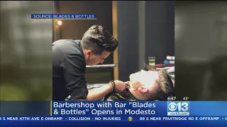 New Modesto Business Offering Haircuts Full Bar