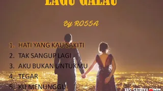 Download Kumpulan Lagu Galau by Rossa (top five song) MP3