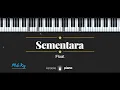 Sementara - Float (KARAOKE PIANO - MALE KEY)