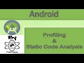 Android Profiling Static Code Analysis Discussion