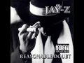 Jay Z - Feelin' It  (Reasonable Doubt)