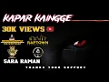 Download Lagu SARA RAMAN  - [KAPAR KAINGGE] | OFFICIAL LYRICAL VIDEO (TAMIL)  #RUVENAKARUPPAR #RAPTOWN #thekeys