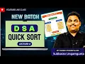 Quick-Sort Algorithms Lecture 2 Complete DSA Course Beginners to Advance