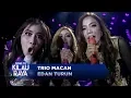 SERU ABIS!! Trio Macan [EDAN TURUN] - Road To Kilau Raya (23/9)