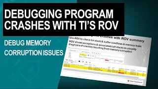 How to diagnose and debug embedded software program crashes using TI s ROV debugger