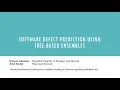 PROMISE20 Software Defect Prediction using Tree Based Ensembles