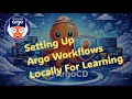 Argo Project - CAPA Certification Argo Workflows