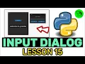 How To Create Input Dialog - Python Customtkinter Lesson 15