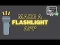 Make an Android Flashlight App in Kotlin