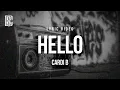 Lagu CARDI B - HELLO | Lyrics