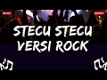 Download Lagu Lagu viral di Tiktok stecu stecu setelan cuek Rock version