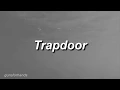 Download Lagu trapdoor - twenty one pilots // lyrics