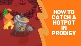 Hotpot - How to get one of the best fire element pets in Prodigy Math Non-member